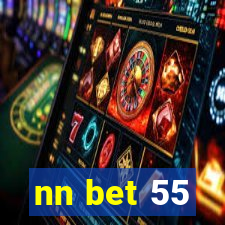 nn bet 55